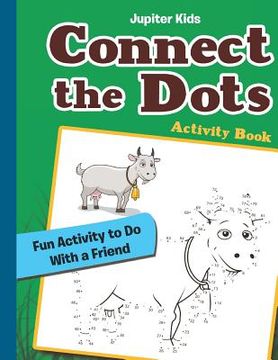 portada Connect the Dots Activity Book: Fun Activity to Do With a Friend (en Inglés)
