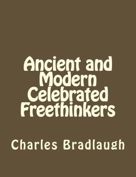 portada Ancient and Modern Celebrated Freethinkers
