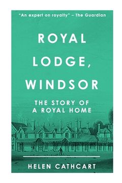 portada Royal Lodge, Windsor (in English)