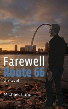 portada Farewell, Route 66 (en Inglés)