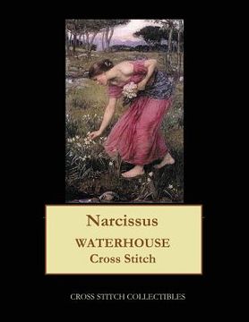 portada Narcissus: Waterhouse cross stitch pattern (en Inglés)