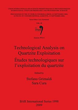 portada Technological Analysis on Quartzite Exploitation (Bar International Series) (en Inglés)