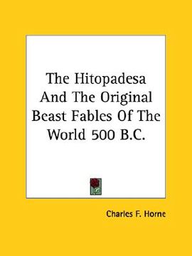 portada the hitopadesa and the original beast fables of the world 500 b.c. (en Inglés)