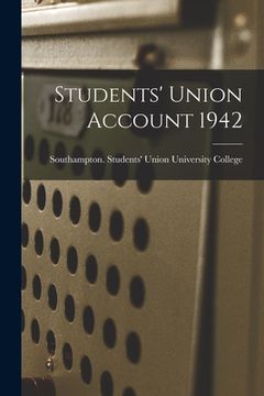 portada Students' Union Account 1942 (en Inglés)