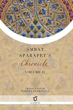 portada Smbat Sparapet's Chronicle: Volume 2 (in English)
