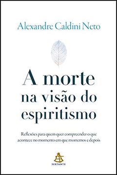 portada A Morte na Visão do Espiritismo (in Portuguese)