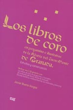 portada Libros De Coro En Pergamino E Ilustrados De La Abadía Del Sacro Monte (Fuera de Colección)