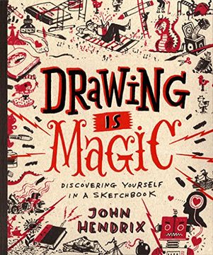 portada Drawing is Magic: Discovering Yourself in a Sketchbook (en Inglés)