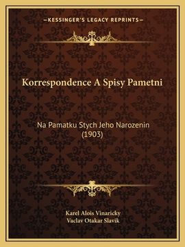 portada Korrespondence A Spisy Pametni: Na Pamatku Stych Jeho Narozenin (1903)