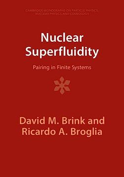 portada Nuclear Superfluidity: Pairing in Finite Systems (Cambridge Monographs on Particle Physics, Nuclear Physics and Cosmology) (in English)