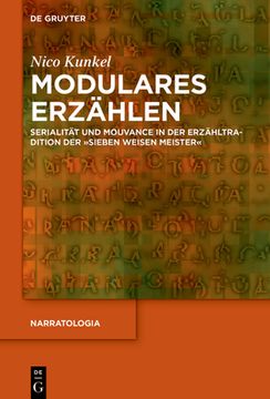 portada Modulares Erzählen: Serialität Und Mouvance in Der Erzähltradition Der "Sieben Weisen Meister" (en Alemán)