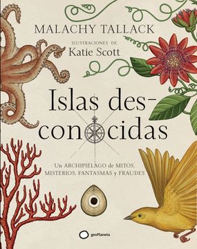 portada Islas Des-Conocidas: Un Archipiélago de Mitos, Misterios, Fantasmas y Fraudes (Atlas)