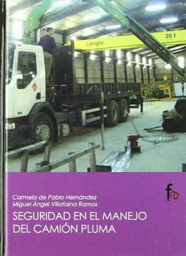 portada SEGURIDAD EN EL MANEJO DEL CAMION PLUMA (in Spanish)