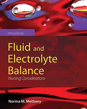 portada Fluid and Electrolyte Balance: Nursing Considerations (Fluid and Electrolyte Balance (Metheny)) (en Inglés)