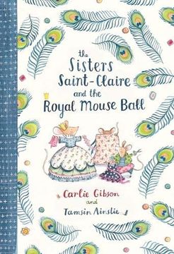 portada Sisters Saint-Claire and the Royal Mouse Ball (in English)