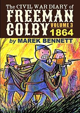 portada The Civil war Diary of Freeman Colby, Volume 3: 1864 (en Inglés)
