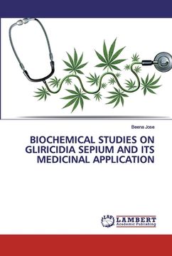 portada Biochemical Studies on Gliricidia Sepium and Its Medicinal Application (en Inglés)
