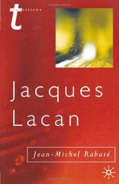 portada Jacques Lacan: Psychoanalysis and the Subject of Literature (Transitions) (en Inglés)
