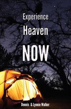portada Experience Heaven NOW (in English)