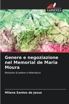 portada Genere e negoziazione nel Memorial de Maria Moura (en Italiano)