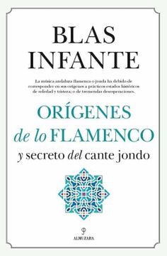 portada Origenes de lo Flamenco y el Secreto del Cante Jondo