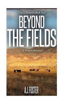portada Beyond The Fields: A Western Historical Romance (in English)