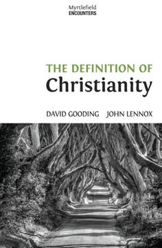 portada The Definition of Christianity: Volume 2 (Myrtlefield Encounters) (en Inglés)
