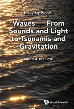 portada Everyday Physics: Waves - From Sounds and Light to Tsunamis and Gravitation (in English)
