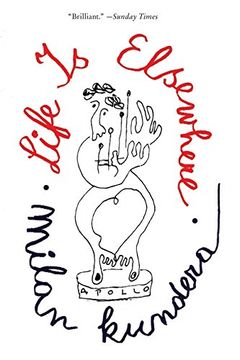 life is elsewhere (en Inglés)