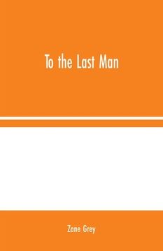 portada To the Last Man (en Inglés)