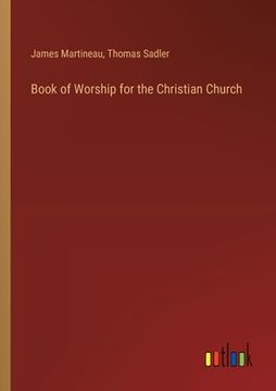 portada Book of Worship for the Christian Church (en Inglés)