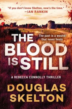 portada The Blood is Still: A Rebecca Connolly Thriller 