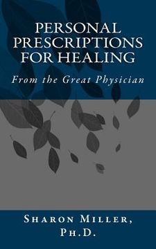 portada Personal Prescriptions for Healing (en Inglés)