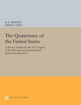 portada The Quaternary of the United States: A Review Volume for the vii Congress of the International Association for Quaternary Research (Princeton Legacy Library) (in English)