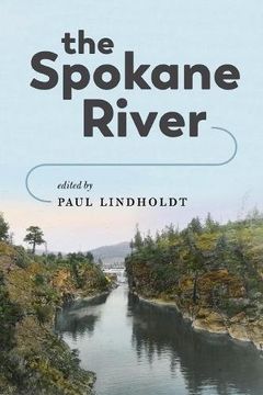 portada The Spokane River (en Inglés)