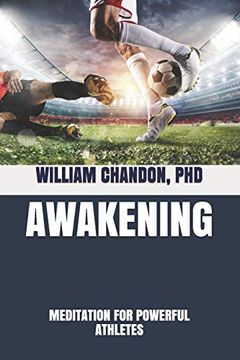 portada Awakening: Meditation for Powerful Athletes (en Inglés)
