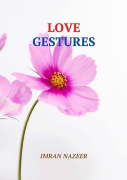 portada Love Gestures: let's heal the wounds (en Inglés)