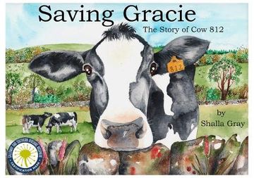 portada Saving Gracie: The Story of cow 812 (en Inglés)