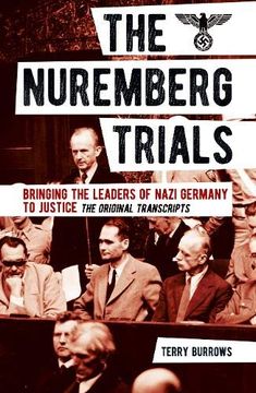portada The Nuremberg Trials: Volume i: Bringing the Leaders of Nazi Germany to Justice 
