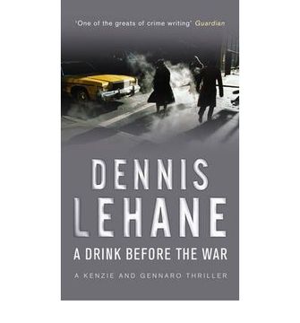portada (lehane)/a drink before the war (en Inglés)