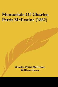 portada memorials of charles pettit mcilvaine (1882) (en Inglés)