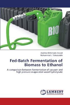 portada Fed-Batch Fermentation of Biomass to Ethanol