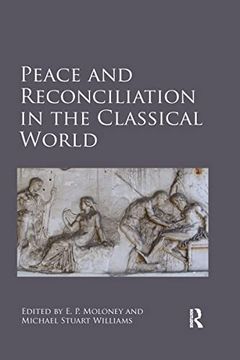 portada Peace and Reconciliation in the Classical World (en Inglés)
