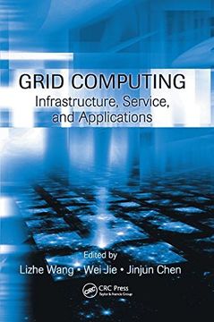 portada Grid Computing: Infrastructure, Service, and Applications (en Inglés)