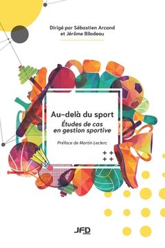 portada Au-delà du sport: Études de cas en gestion sportive (in French)