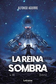 portada La Reina Sombra V. Ii (Julieta) (in Spanish)
