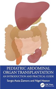 portada Pediatric Abdominal Organ Transplantation: An Introduction and Practical Guide (en Inglés)