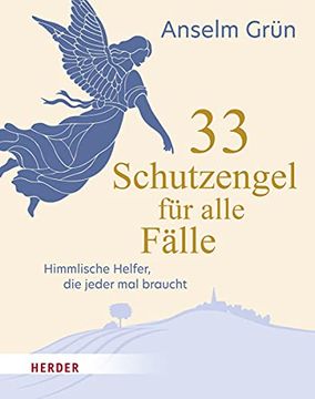 portada 33 Schutzengel für Alle Fälle: Himmlische Helfer, die Jeder mal Braucht (en Alemán)
