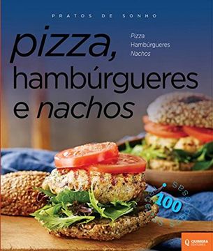 portada Pizza, HambãºRgueres e Nachos - Pratos de Sonho