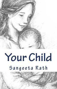 portada Your Child: Secret s to Your Child Development (en Inglés)